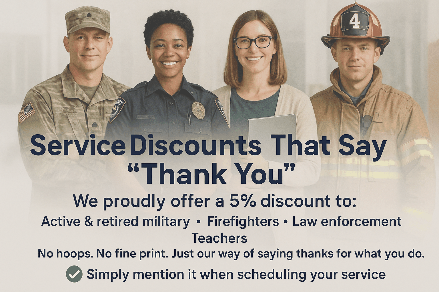 Descuentos de servicio - 5% de descuento para militares activos y retirados, bomberos, policías y maestros